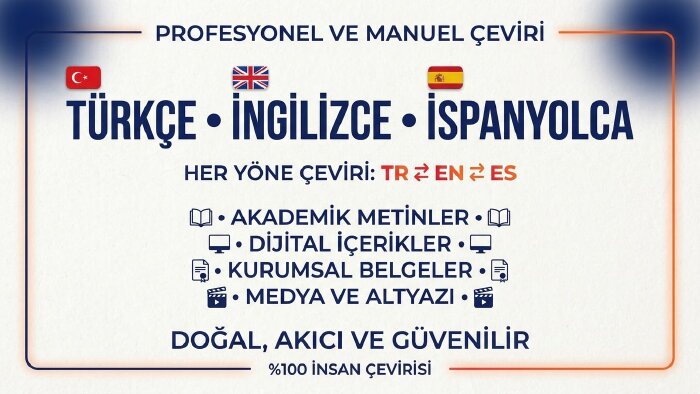 Türkçe - İngilizce - İspanyolca | Profesyonel Çeviri yaparım