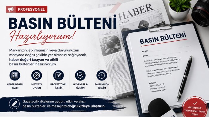 profesyonel basın bülteni hazırlarım