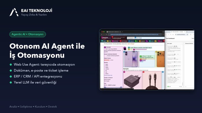 işleriniz için otonom AI agent ve otomasyon kurabilirim