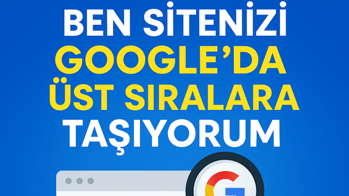 sitenizi arama motorlarında daha görünür hale getiriyorum