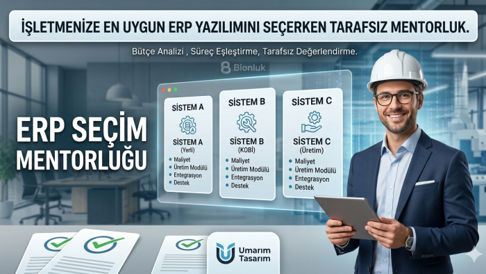 girişimciler için ERP seçim mentorluğu yapıyorum