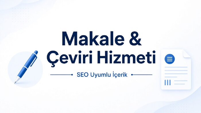 makale yazarım ve çeviri yaparım