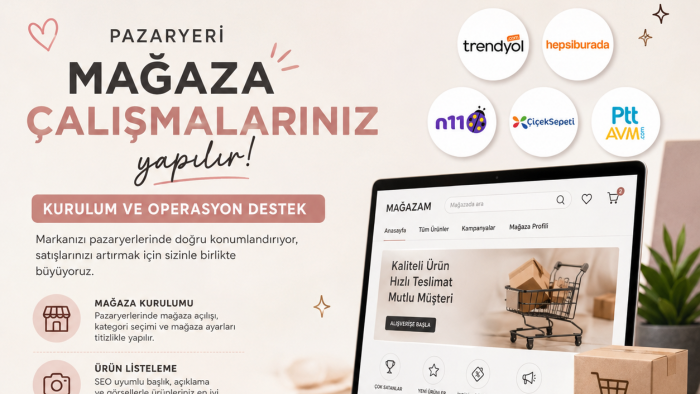 Pazaryeri Mağaza Operasyonunuzu yapabilirim