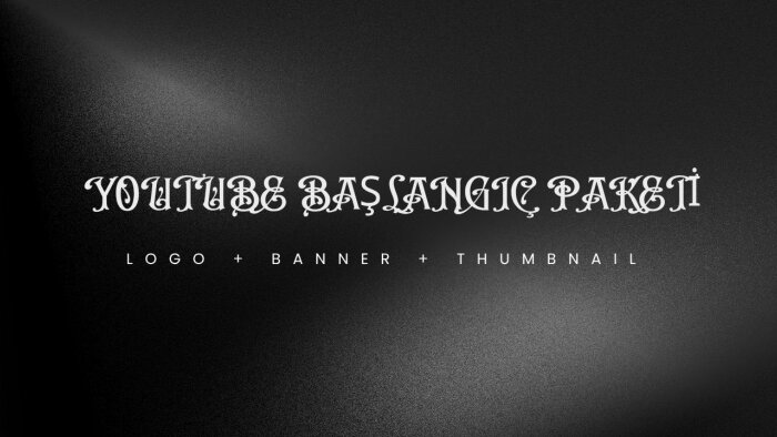 Youtube kanalınız için başlangıç paketi tasarlayabilirim
