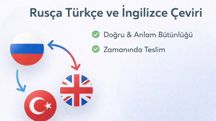Rusça Türkçe ve İngilizce çeviri yaparım