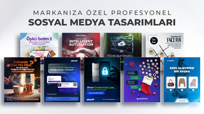 markanıza özel yaratıcı sosyal medya tasarımı hazırlıyorum