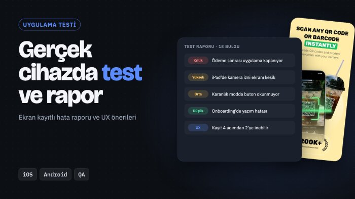 mobil uygulamanızı test eder, detaylı hata raporu hazırlarım