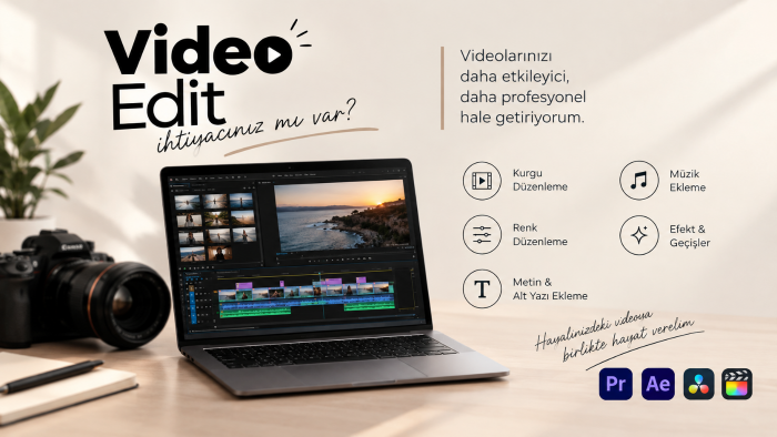 video edit yapabilirim