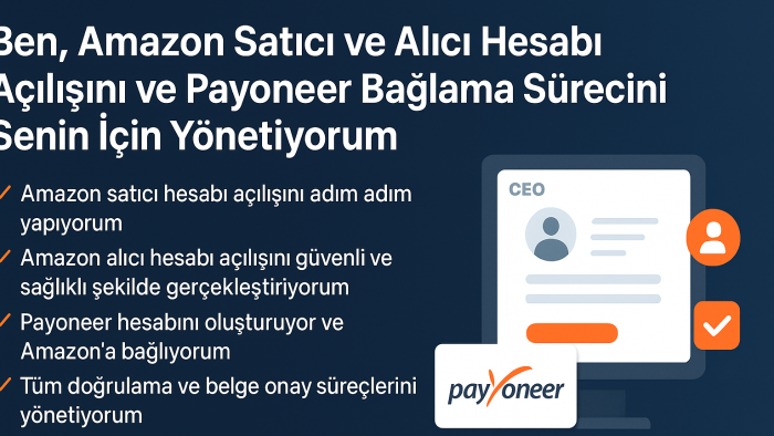 Amazon satıcı hesabınızı açıp payoneer hesabınızı bağlıyorum