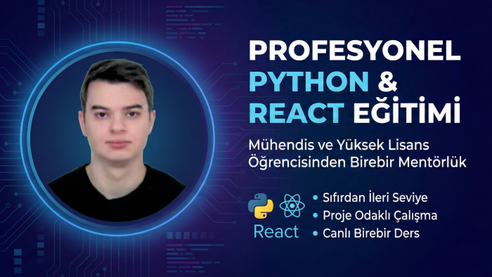 sıfırdan ileri seviyeye Python / React eğitimi veririm
