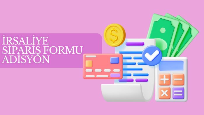 irsaliye, sipariş formu ve antetli kağıt hazırlayabilirim