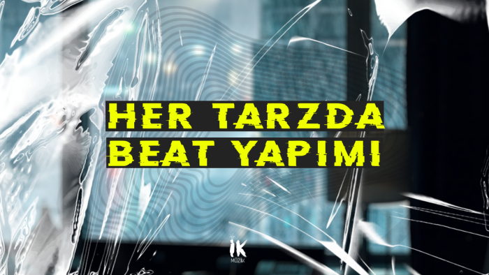sizlere her tarzda beat yapabilirim