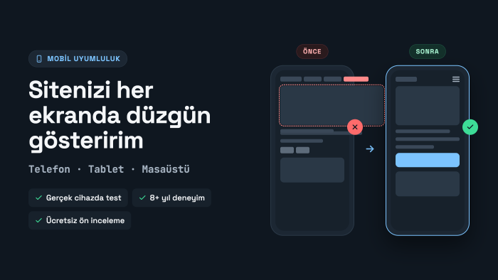 web sitenizi telefon ve tabletlerde uyumlu hale getiririm