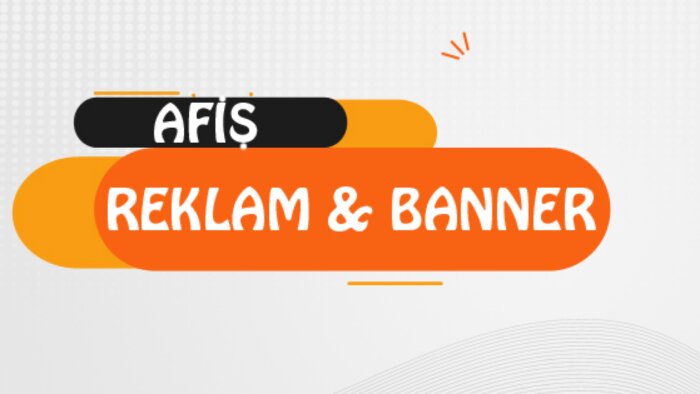 reklam, afiş, banner tasarımlarınızı yapabilirim