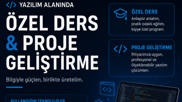 yazılım alanında eğitim ve proje desteği verebilirim
