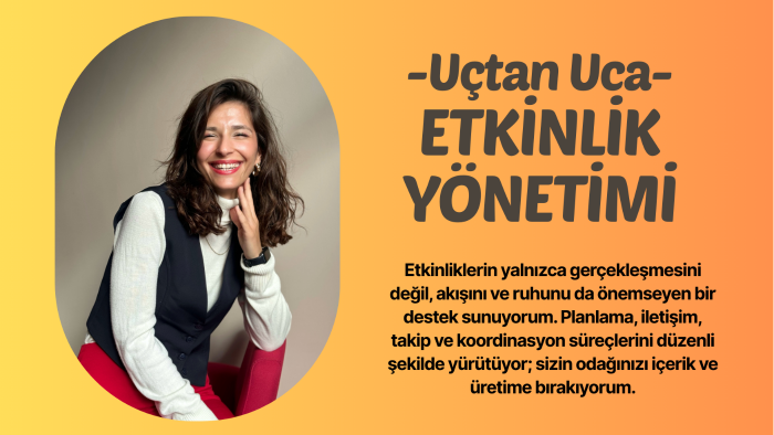 etkinlik sürecinizi yönetirim