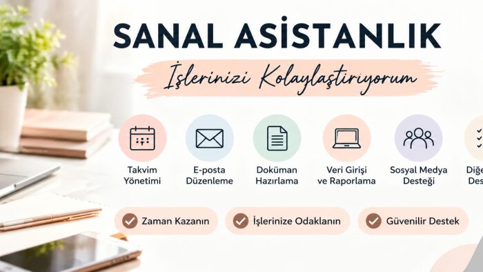 sizin için sanal asistanlık yapabilirim