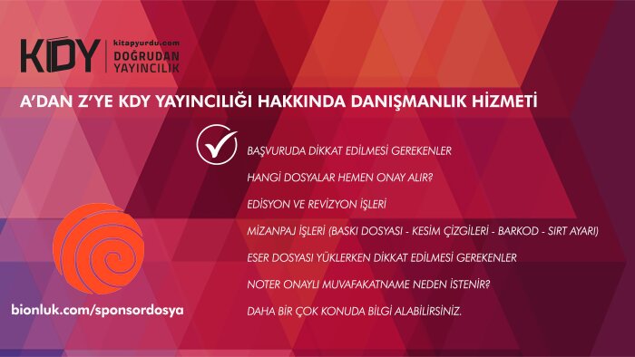 KDY Yayıncılık tüm süreçleri hakkında size yol gösteririm