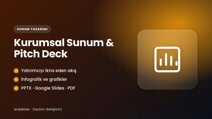 kurumsal sunum ve yatırımcı sunumu (pitch deck) tasarlarım