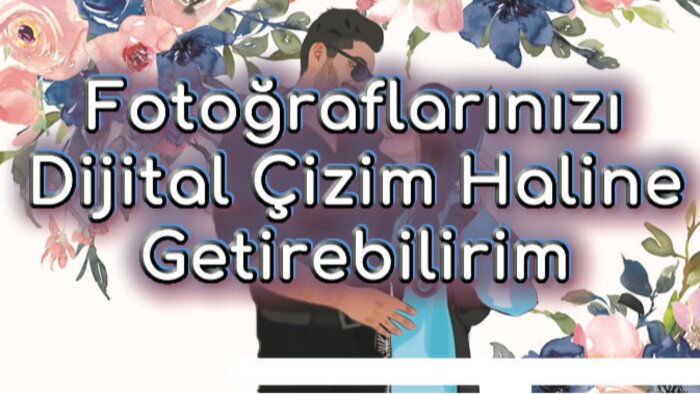 fotoğraflarınızı dijital çizim haline getirebilirim