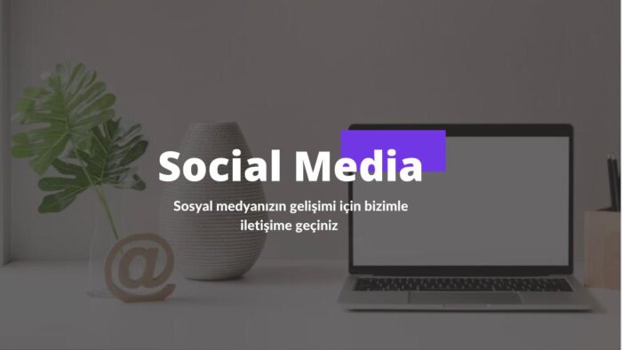 markanızı sosyal medyada yönetebilirim