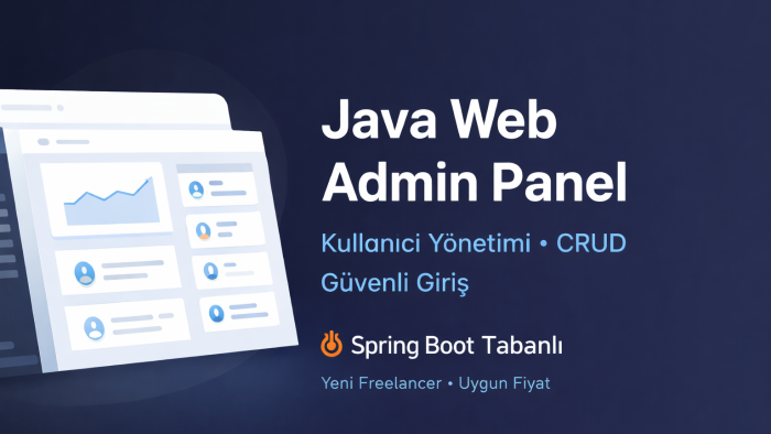 Java ile web admin panel geliştiririm