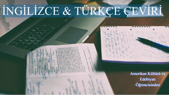 edebi ve akademik metinleri ustalıkla çeviririm