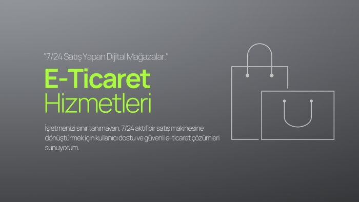 satışlarınızı artıracak e-ticaret altyapınızı oluştururum