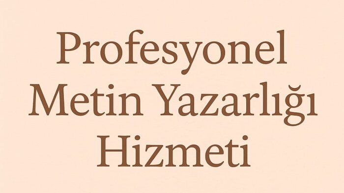 metin yazarlığı yaparım