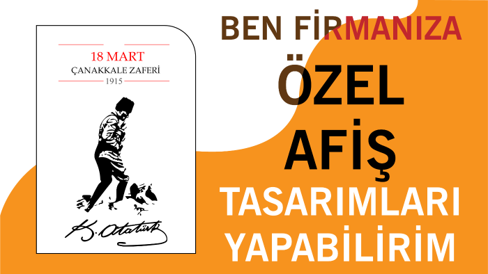 firmanıza özel gün ve tanıtım afişleri hazırlayabilirim