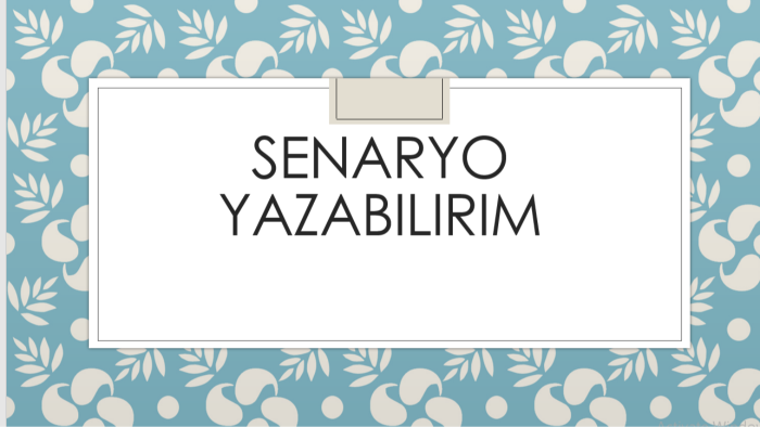 sizin için etkileyici senaryolar yazabilirim