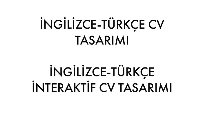 sizin için cv hazırlayabilirim