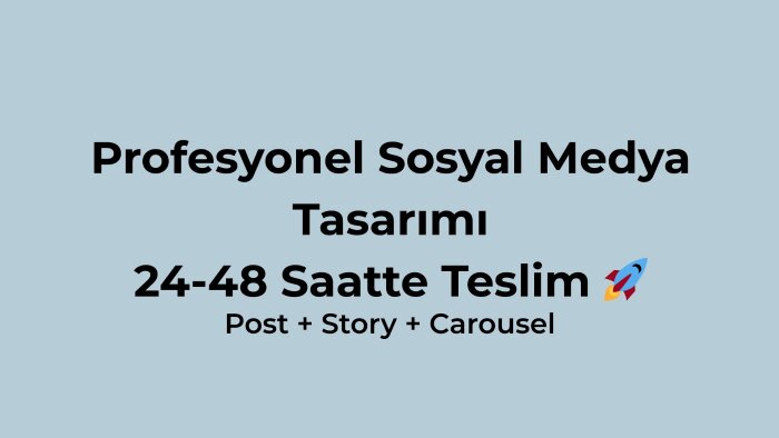 profesyonel sosyal medya gönderi ve hikaye tasarımı yaparım