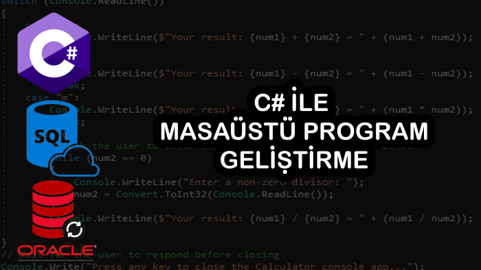 c# ile istediğiniz masaüstü programını yapabilirim