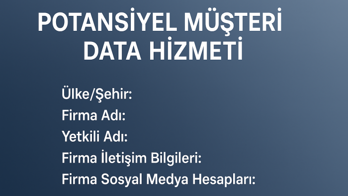 potansiyel müşteri datası oluştururum