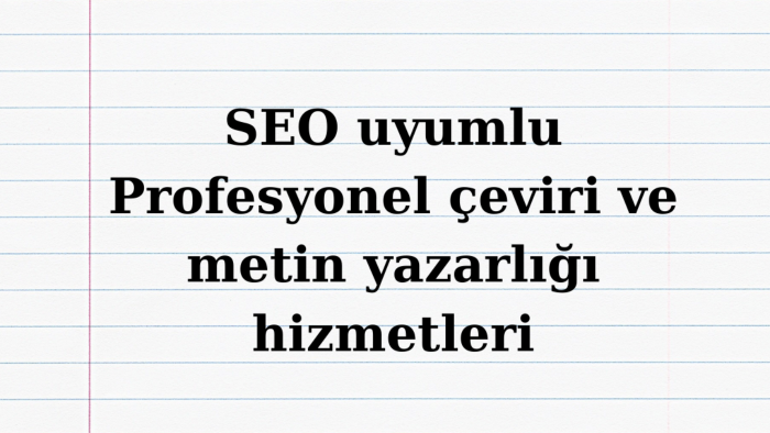 profesyonel şekilde yazarlık ve çeviri hizmeti sunarım