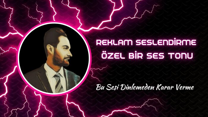 özel bir ses tonuna sahibim seslendirme yapıyorum