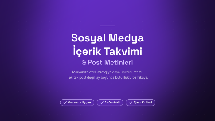 markanıza özel aylık içerik takvimi ve metinleri hazırlarım