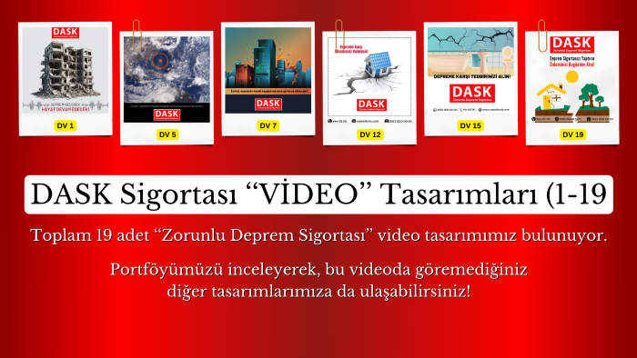 zorunlu deprem sigortası dask videoları yapabilirim