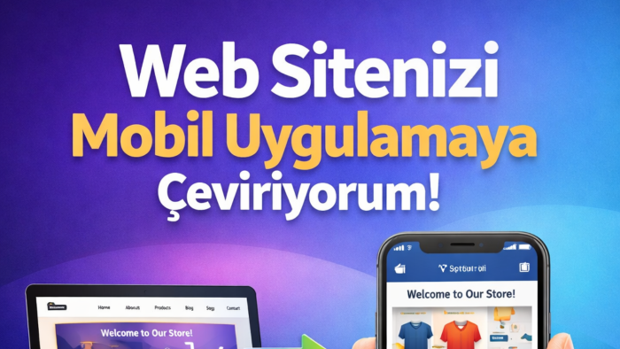 tüm web sitelerinizi android uygulama haline getirebilirim