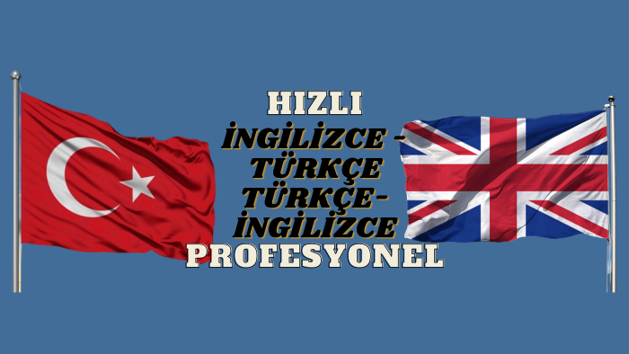 İngilizce-Türkçe, Türkçe-İngilizce çeviri yaparım