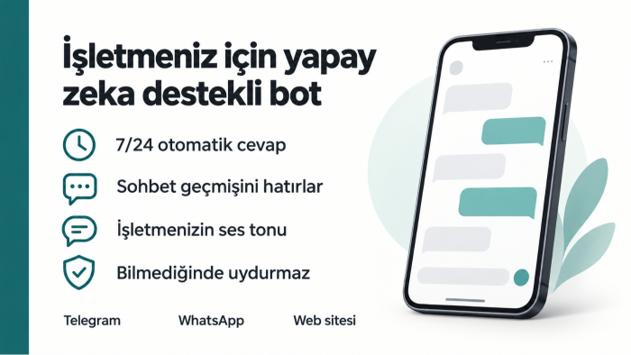 yapay zeka destekli Telegram/WhatsApp müşteri botu kurarım
