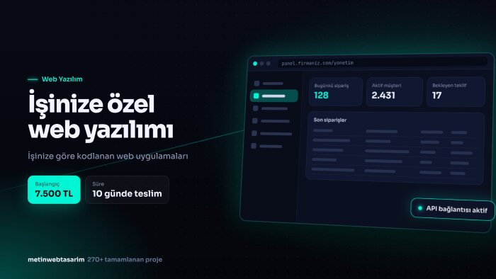 işletmenize özel web yazılımı geliştiririm