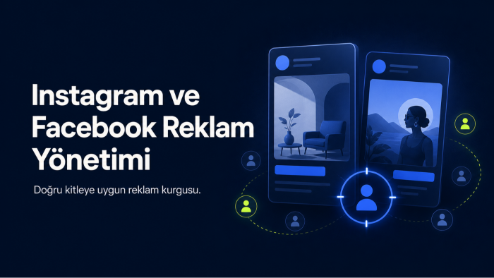 Instagram ve Facebook reklamlarınızı yönetirim
