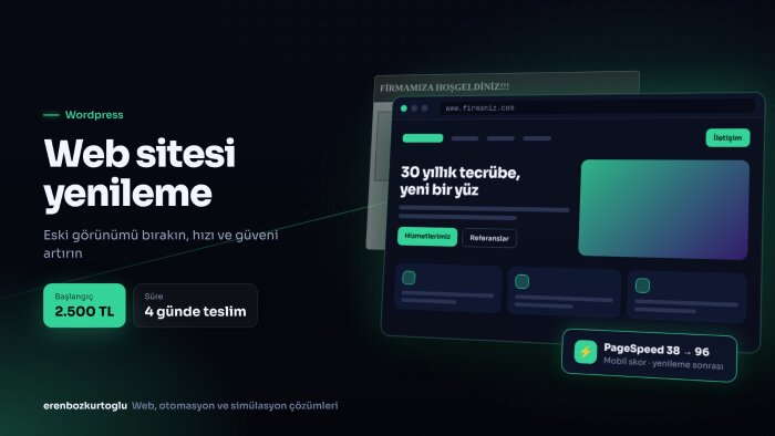 eski web sitenizi modern ve hızlı bir tasarımla yenilerim