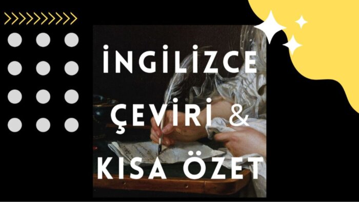 İngilizce çeviri ve kısa edebi analiz hazırlıyorum