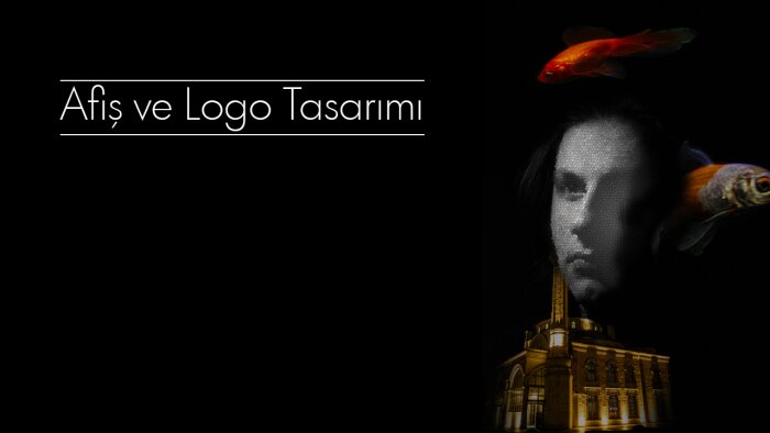 afiş ve logo tasarımı yapabilirim