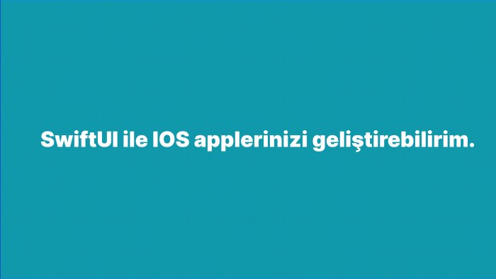 SwiftUI ile IOS ekosistemine sizin için app geliştirebilirim