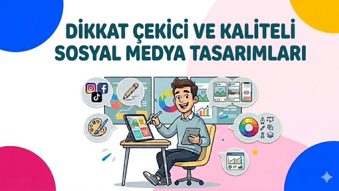 dikkat çekici ve kaliteli sosyal medya tasarımları yaparım