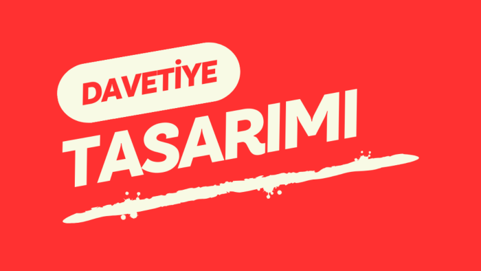 tüm organizasyonlarınızda eşsiz davetiyelerinizi tasarlarım